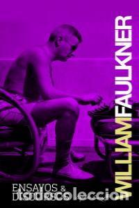 Livros: ENSAYOS Y DISCURSOS - FAULKNER, WILLIAM
