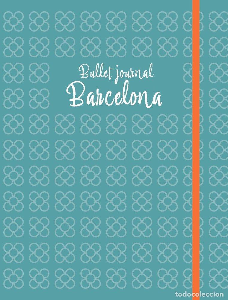 Libros: BULLET JOURNAL BARCELONA - . - Foto 1