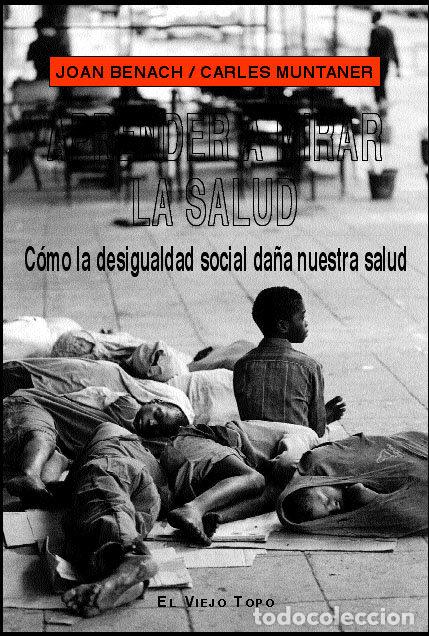 Libros: APRENDER A MIRAR LA SALUD - BENACH, JOAN - Foto 1