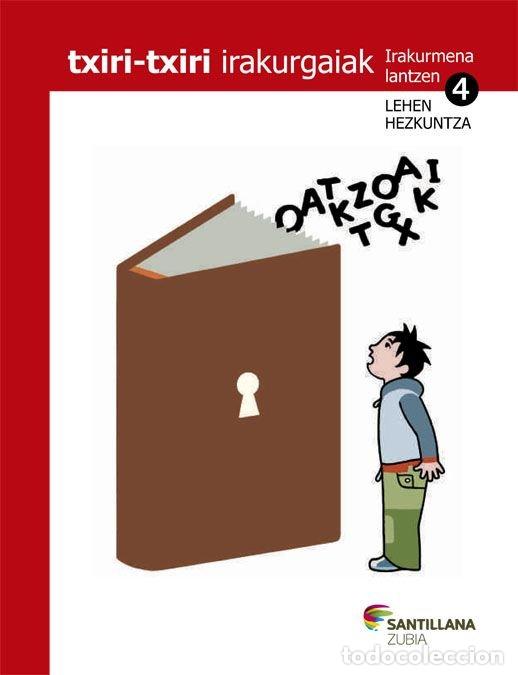 Libros: TXIRI TXIRI IRAKURGAIAK 4&ordm;EP 2013 - VARIOS AUTORES