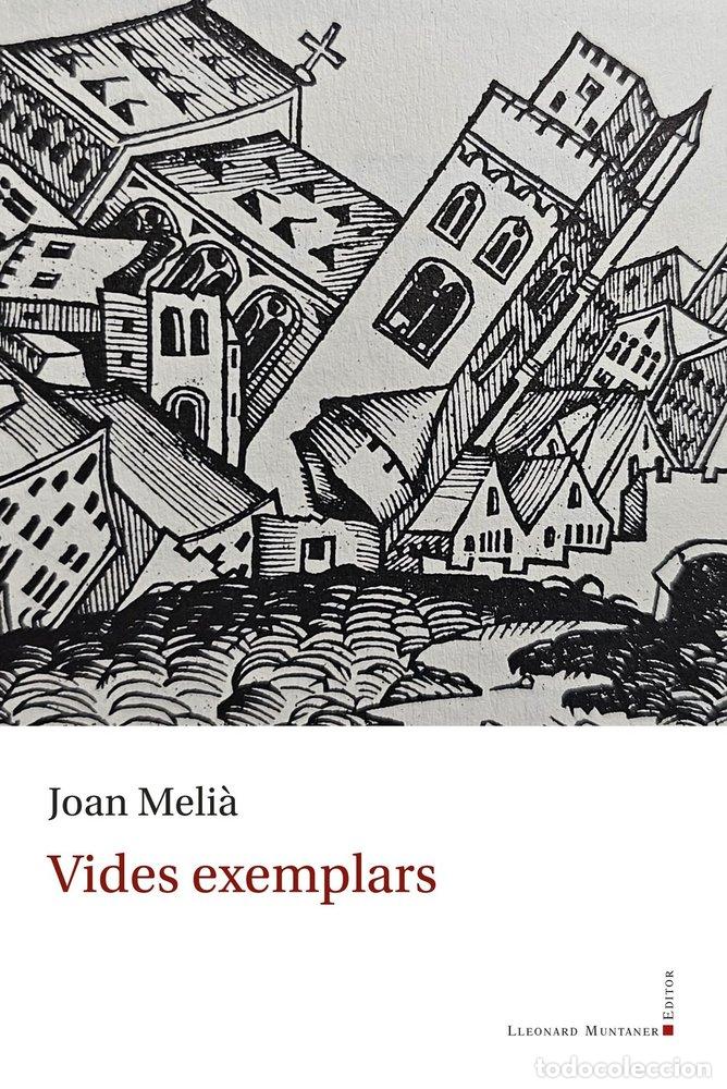 Libros: VIDES EXEMPLARS - JOAN MALI&middot; - Foto 1