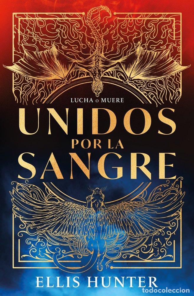 Libros: UNIDOS POR LA SANGRE - HUNTER, ELLIS