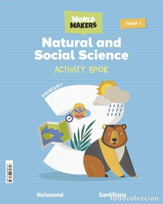 Libros: NATUAL SOCIAL SIENCE 3&ordm;EP WB 22 WORLD MAKERS - AA.VV