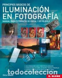 books: PRINCIPIOS BASICOS DE ILUMINACION EN FOTOGRAFIA - WESTON, CHRIS