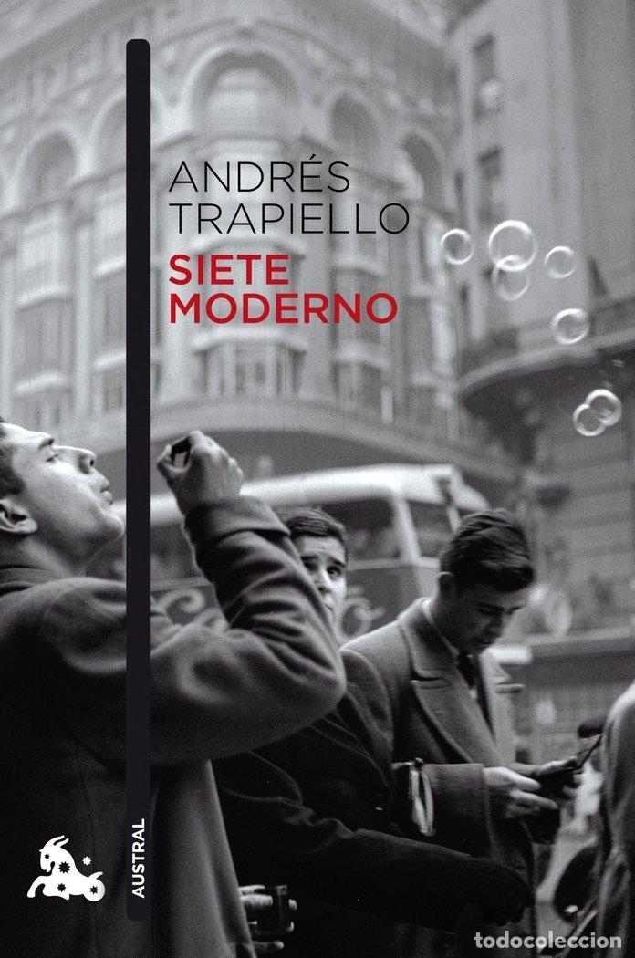 books: SIETE MODERNO - TRAPIELLO, ANDR&Eacute;S