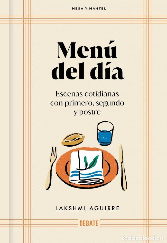Livros: MENU DEL DIA MESA Y MANTEL - AGUIRRE, LAKSHMI