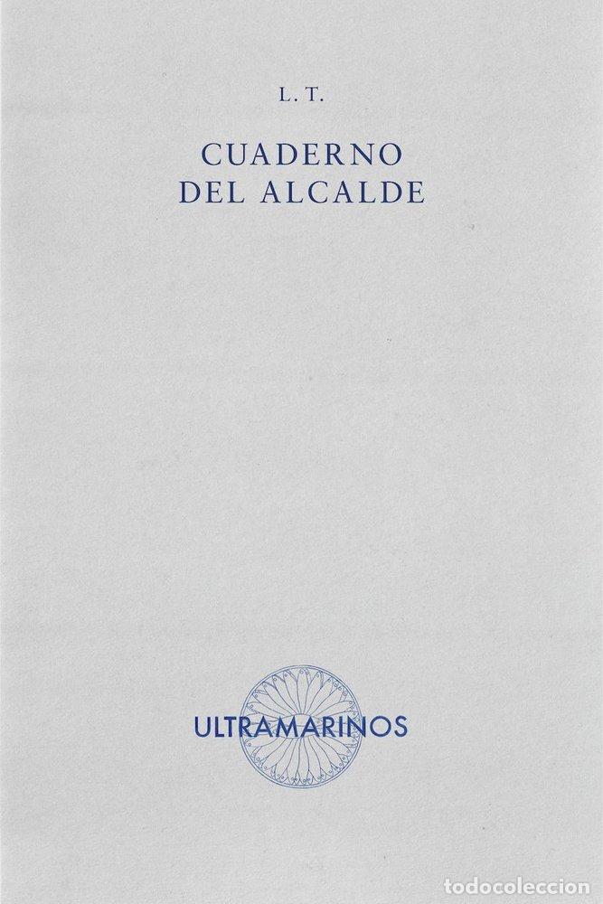 Libros: CUADERNO DEL ALCALDE - L.T. - Foto 1