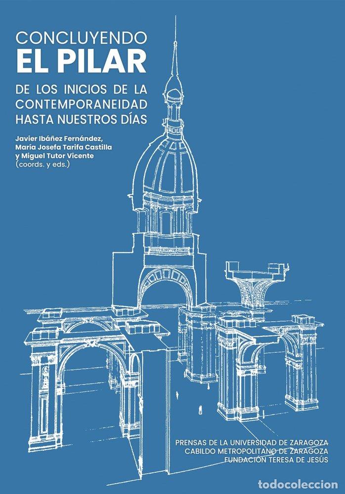 books: CONCLUYENDO EL PILAR DE LOS INICIOS DE LA CONTEMPORANEIDAD - IBA&Ntilde;EZ FERNANDEZ, JAVIER