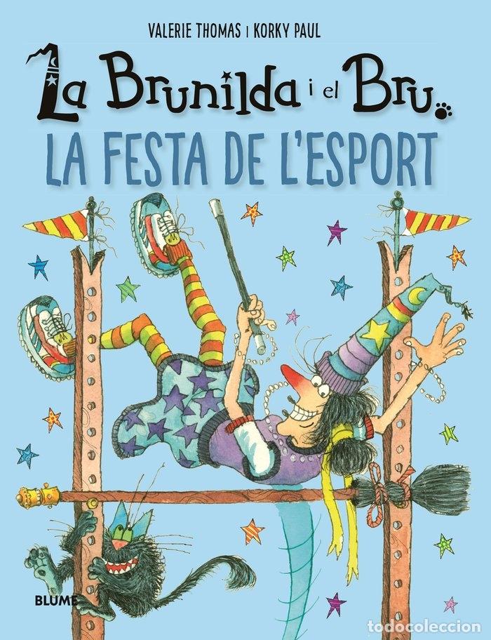 Livros: BRUNILDA I BRU LA FESTA DE LESPORT - THOMAS, VALERIE