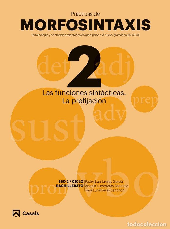 Livros: PRACTICAS MORFOSINTAXIS 2 ESO 18 FUNC.SINTACTICAS - VARIOS AUTORES