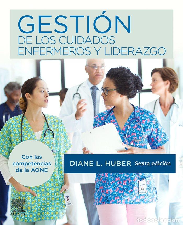 Livros: GESTION DE LOS CUIDADOS ENFERMEROS Y LIDERAZGO - HUBER, DIANE