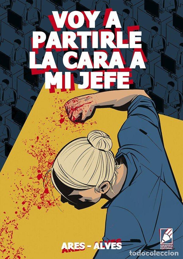Livros: VOY A PARTIRLE LA CARA A MI JEFE - ALVES, ABEL