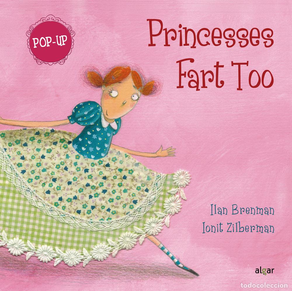 Livros: PRINCESSES FART TOO POP UP - ILAN BRENMAN