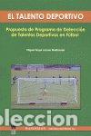 Livros: TALENTO DEPORTIVO - LOZANO MALDONADO, MIGUEL &Aacute;NGEL