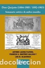 Livres: DON QUIJOTE 1884 1905 1892 1903 - LAGUNA PLATERO, ANTONIO