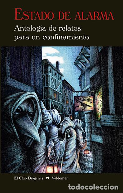 Livros: ESTADO DE ALARMA - VARIOS AUTORES