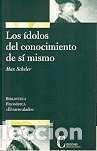 Libros: IDOLOS DEL CONOCIMIENTO DE SI MISMO - MAX SCHELER