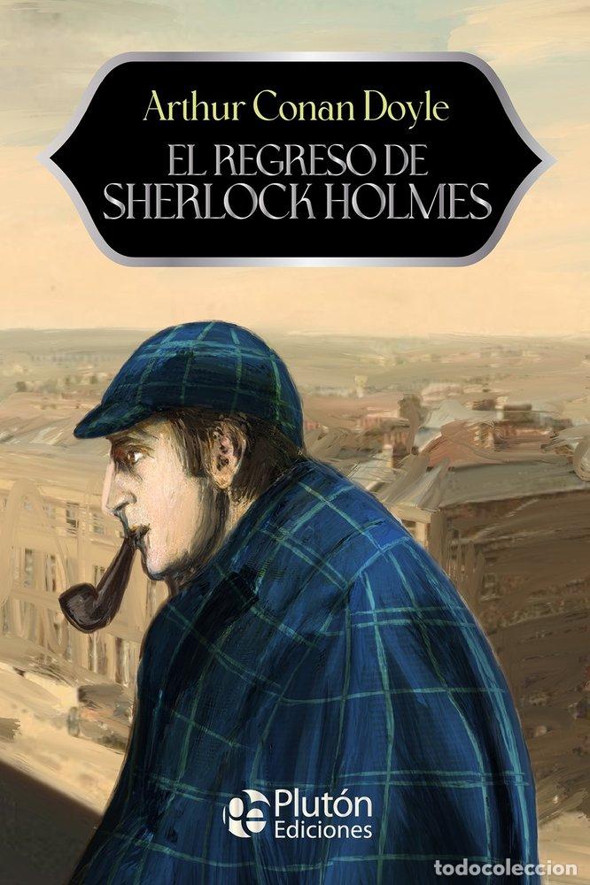 B&uuml;cher: EL REGRESO DE SHERLOCK HOLMES - CONAN DOYLE, ARTHUR