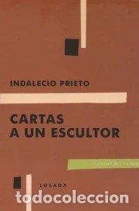 Livros: CARTAS A UN ESCULTOR - PRIETO, INDALECIO