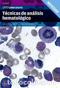 Libros: TECNICAS ANALISIS HEMATOLOGICO GS 16 GF - E. DE LA VEGA