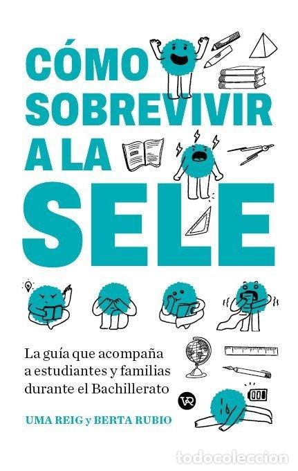 Libros: COMO SOBREVIVIR A LA SELE - UMA REIG,
