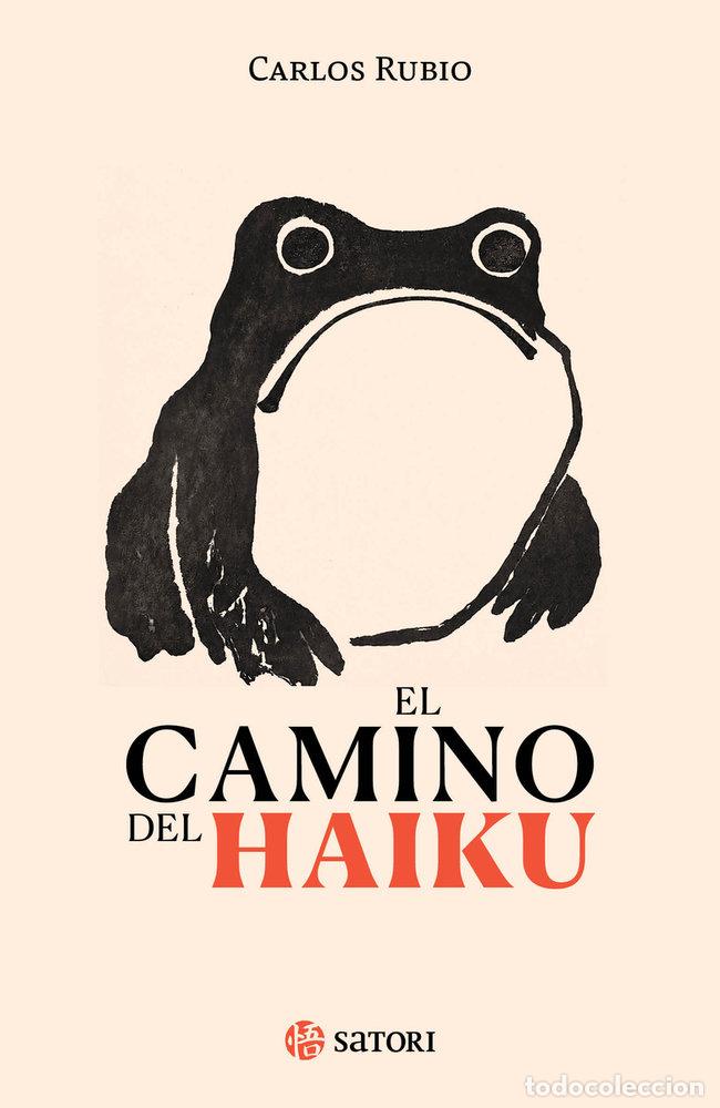 Libros: EL CAMINO DEL HAIKU - RUBIO, CARLOS
