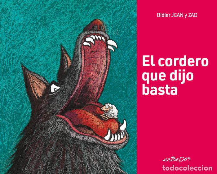 Libros: EL CORDERO QUE DIJO BASTA - , DIDIER, JEAN