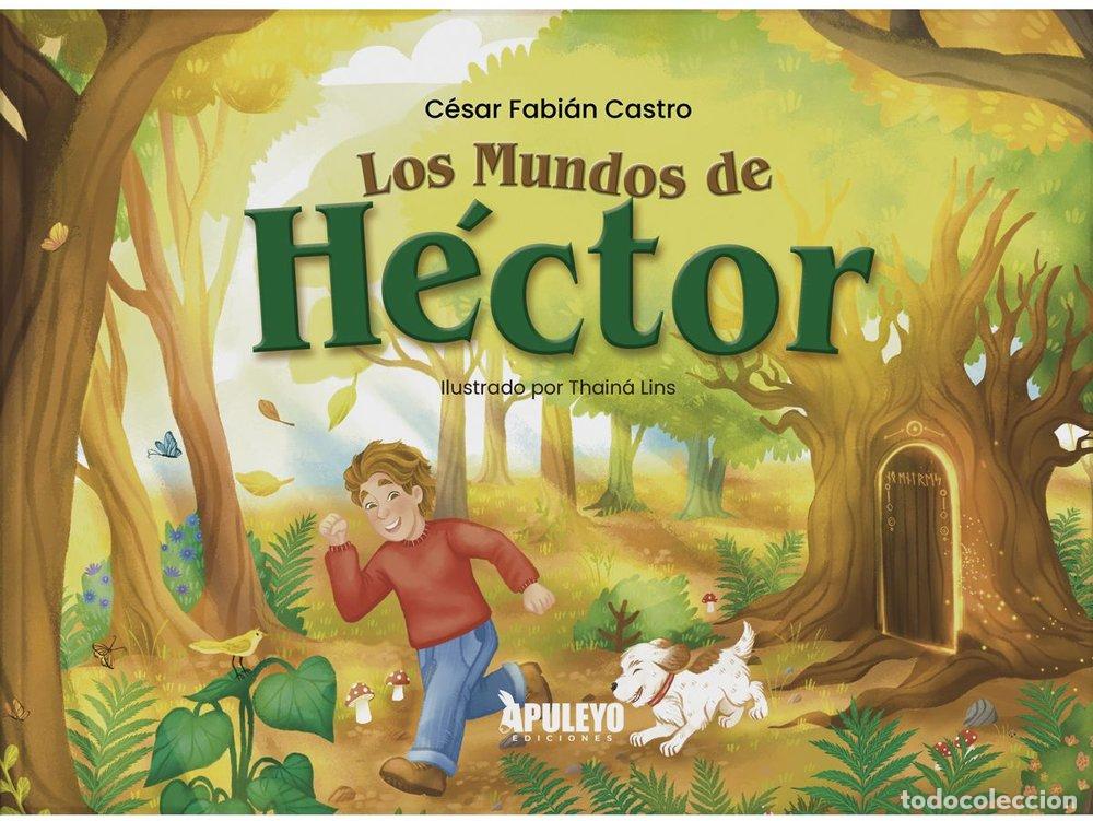 Libros: LOS MUNDOS DE HECTOR - FABIAN CASTRO, CESAR