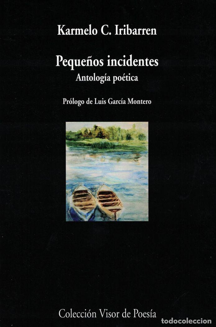 B&uuml;cher: PEQUE&Ntilde;OS INCIDENTES ANTOLOGIA POETICA - IRIBARREN, CARMELO C.