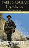Libros: COPRODUCCION UNA NOVELA DE CINE - AGUILAR, CARLOS