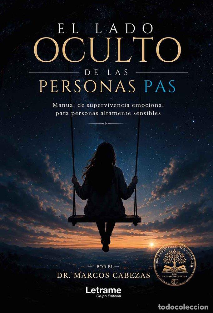 Livros: EL LADO OCULTO DE LAS PERSONAS PAS - CABEZAS, MARCOS
