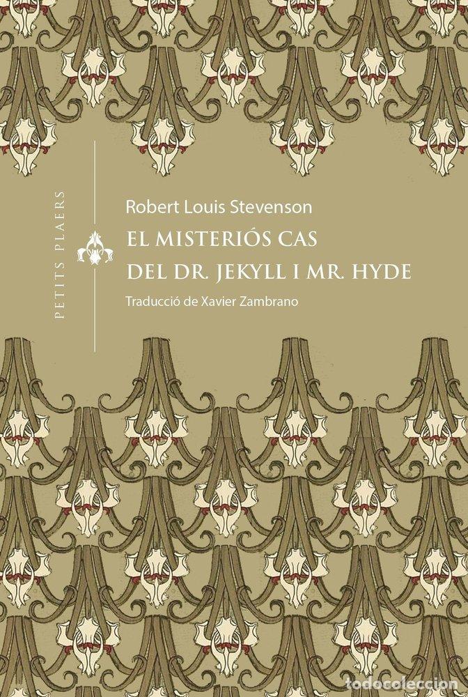 Libros: EL MISTERIOS CAS DEL DR. JEKYLL I MR. HYDE - STEVENSON, ROBERT LOUIS