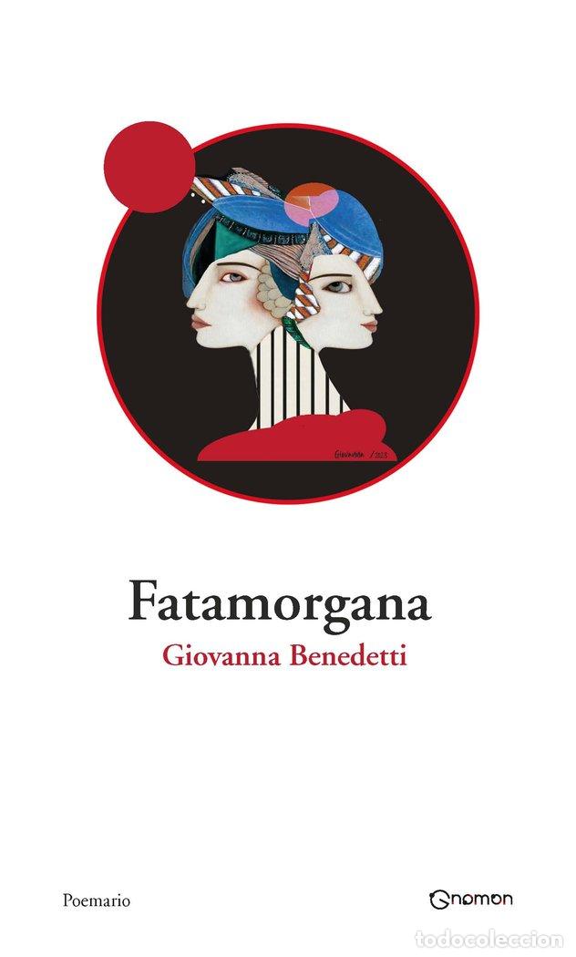 Libros: FATAMORGANA - BENEDETTI, GIOVANNA
