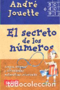 Libros: SECRETO DE LOS NUMEROS,EL - JOUETTE, ANDR&Eacute;