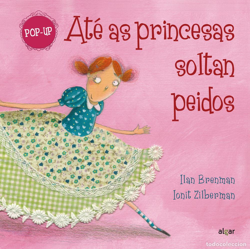 Libros: ATE AS PRICESAS SOLTAN PEIDOS POP UP - ILAN BRENMAN
