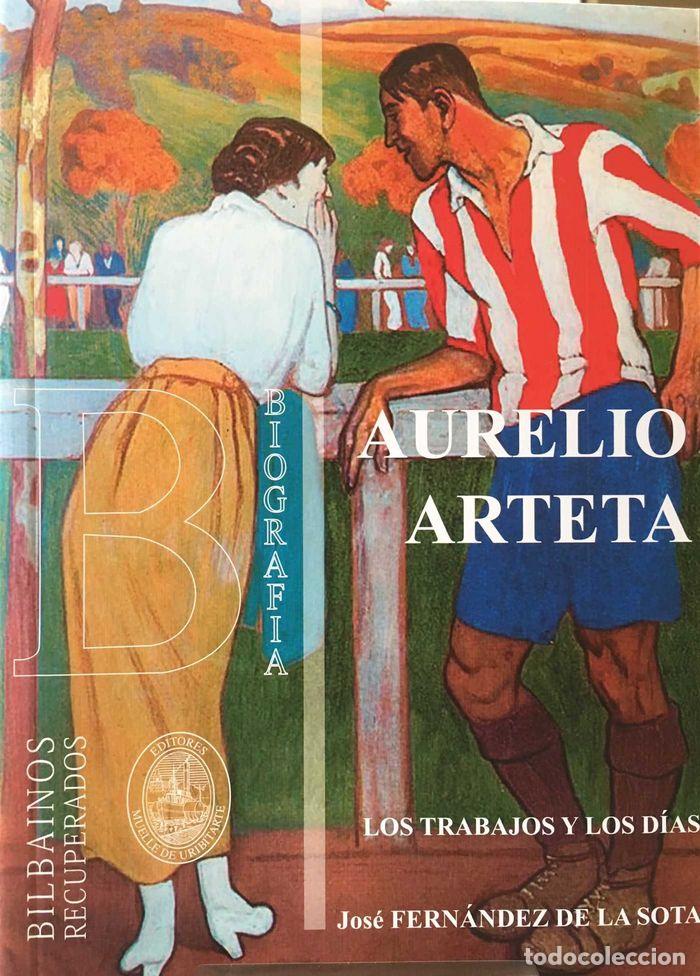 B&uuml;cher: AURELIO ARTETA - FERNANDEZ DE LA SOTA, JOS&Eacute;