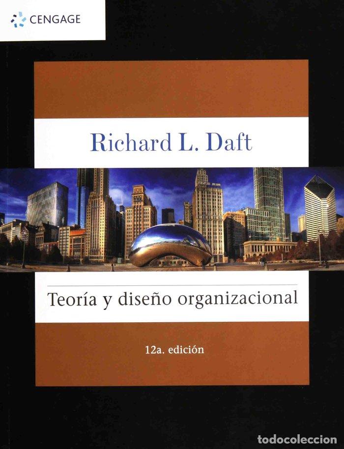 B&uuml;cher: TEORIA Y DISE&Ntilde;O ORGANIZACIONAL 12&ordf;ED - DAFT