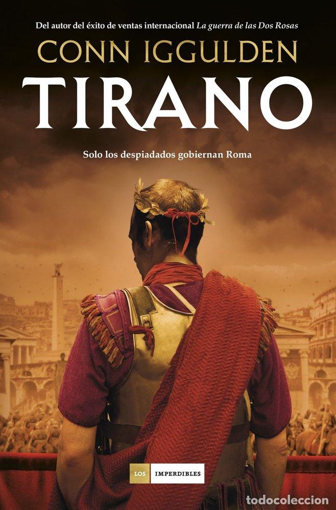 Libros: TIRANO - IGGULDEN, CONN - Foto 1