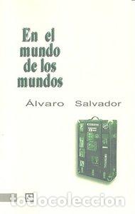 books: EN EL MUNDO DE LOS MUNDOS - SALVADOR JOFRE, &Aacute;LVARO