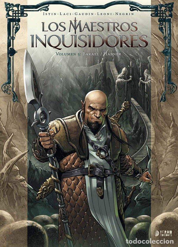 Libri: LOS MAESTROS INQUISIDORES 5 BAKAEL HABNER - LEONI, LUCIO