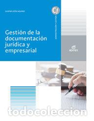 Libri: GESTION DOCUMENTACION JURIDICA EMPRESARIA GS 20 - LE&Oacute;N AQUINO, GASPAR JOS&Eacute;