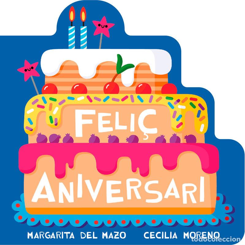 Libri: FELI&Ccedil; ANIVERSARI - DEL MAZO, MARGARITA