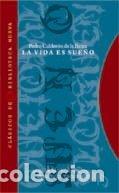 books: VIDA ES SUE&Ntilde;O,LA - CALDER&Oacute;N DE LA BARCA, PEDRO