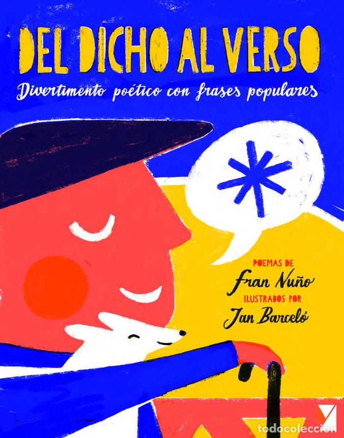 Livros: DEL DICHO AL VERSO DIVERTIMENTO POETICO CON FRASES POPULAR - NU&Ntilde;O VALLE, FRAN