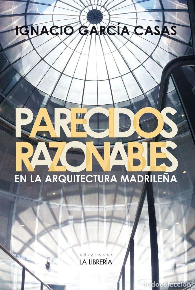 B&uuml;cher: PARECIDOS RAZONABLES - GARCIA CASAS, IGNACIO