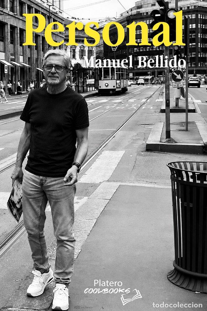 Libros: PERSONAL - BELLIDO, MANUEL - Foto 1
