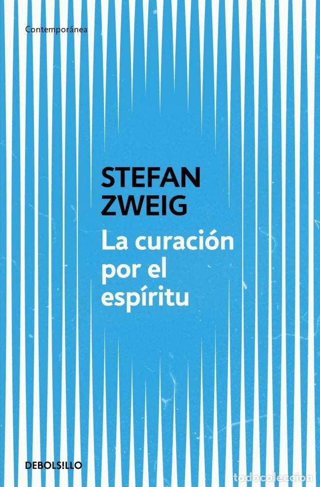 Libros: LA CURACION POR EL ESPIRITU - STEFAN ZWEIG