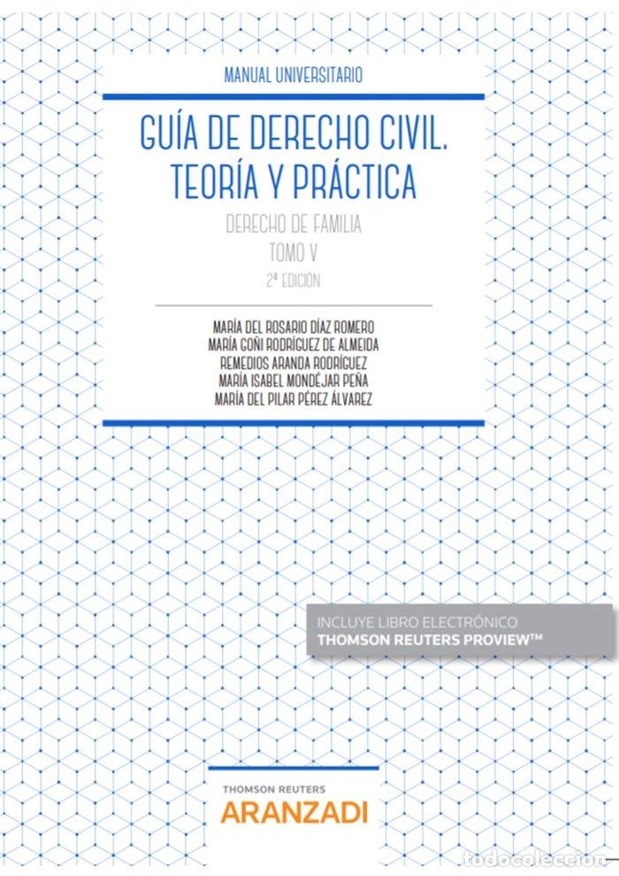 Libri: GUIA DE DERECHO CIVIL T.V TEORIA Y PRACTICA 2020 - ARANDA RODR&Iacute;GUEZ, REMEDIOS