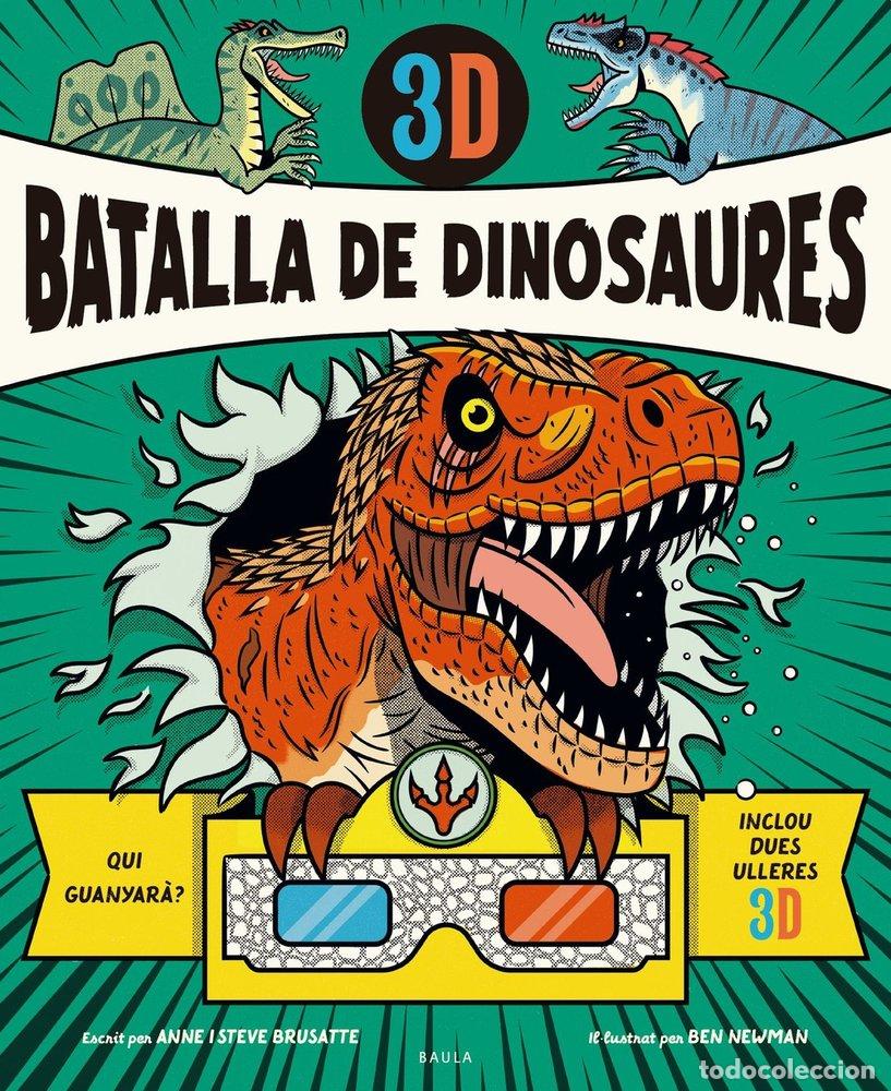 Libri: BATALLA DE DINOSAURES 3D - BRUSATTE, ANNE