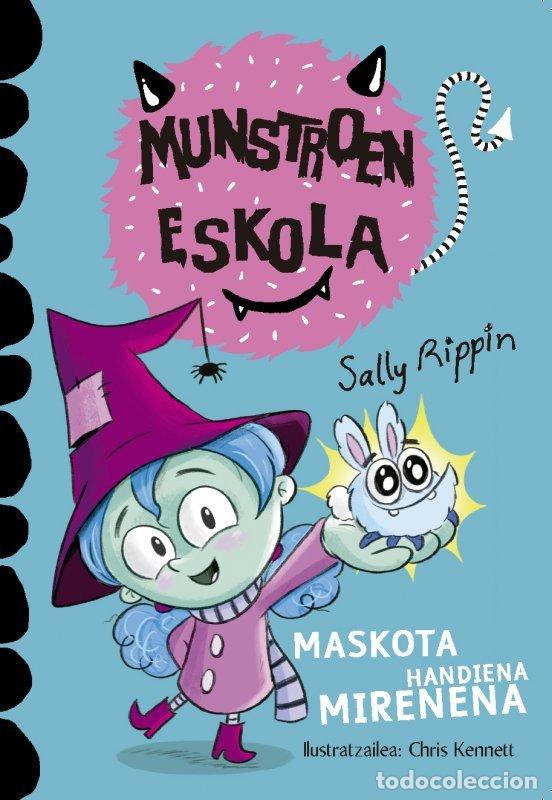 Libri: MASKOTA HANDIENA MIRENENA - SALLY RIPPIN